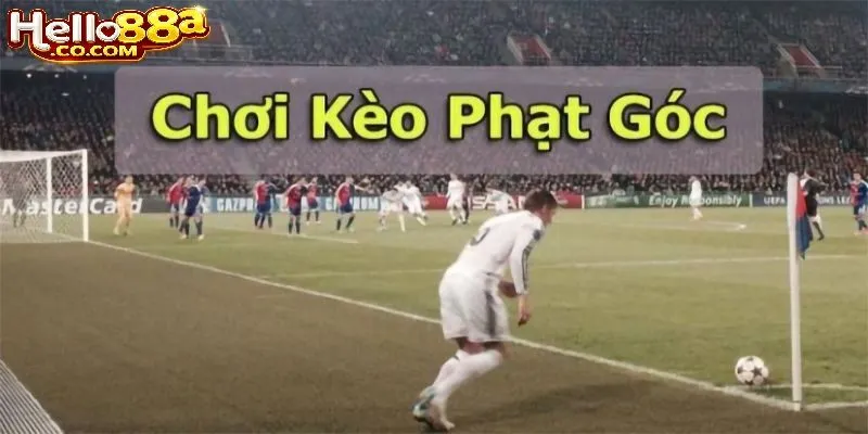 Các kiểu kèo phạt góc