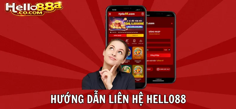 Liên Hệ Hello88 Là Gì?
