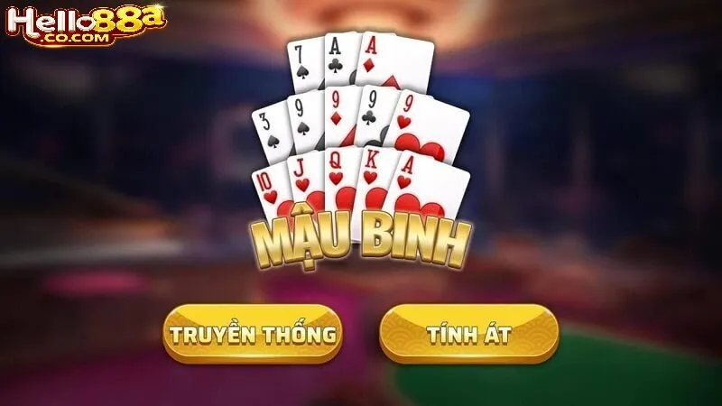 Mậu Binh Hello88 là gì?