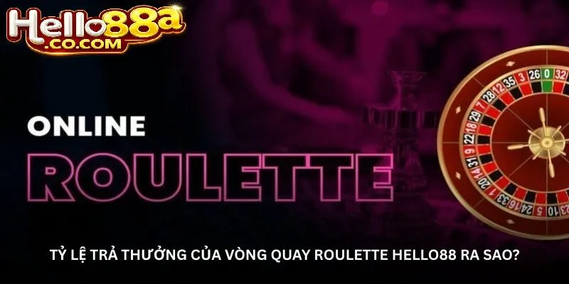 Roulette Casino Hello88 là gì?
