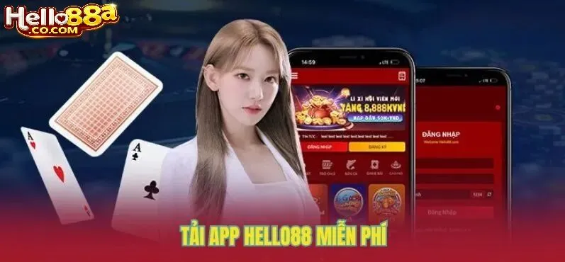 Vì Sao Nên Tải App Hello88?